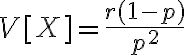 $V[X]=\frac{r(1-p)}{p^2}$